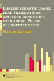 English semantic loans, loan translations, and.... Autor: Marcin Zabawa. Dadada.pl Okładka książki English semantic loans, loan translations, and...