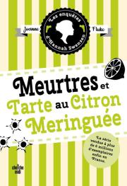 Enquetes d'Hannah Swensen Tome 4 Meurtres et tarte au citron meringuee. Autor: Fluke Joanne. Dadada.pl Okładka książki Enquetes d'Hannah Swensen Tome 4 Meurtres et tarte au citron meringuee