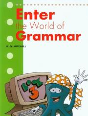 Okładka książki Enter the World of Grammar 3 Student's Book