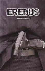 Erebus. Autor: Marcinek Roman. Dadada.pl Okładka książki Erebus