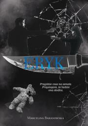 ERYK. Detektyw. Tom 3. Autor: Baranowska Marcelina. Dadada.pl Okładka książki ERYK. Detektyw. Tom 3