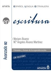 Escritura nivel avanzado B2 książka. Autor: Alvarez Myriam. Dadada.pl Okładka książki Escritura nivel avanzado B2 książka