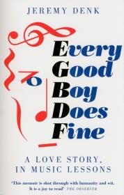 Every Good Boy Does Fine. Autor: Denk Jeremy. Dadada.pl Okładka książki Every Good Boy Does Fine