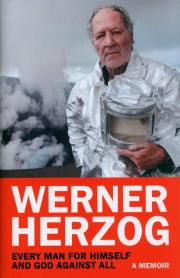 Every Man for Himself and God against All. Autor: Herzog Werner. Dadada.pl Okładka książki Every Man for Himself and God against All