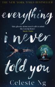 Everything I Never Told You. Autor: Celeste Ng. Dadada.pl Okładka książki Everything I Never Told You