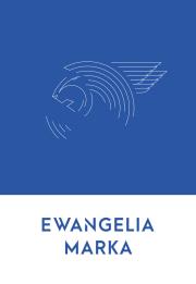Ewangelia Marka. Autor: Wojciech Wasiak. Dadada.pl Okładka książki Ewangelia Marka