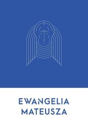 Ewangelia Mateusza. Autor: Wojciech Wasiak. Dadada.pl Okładka książki Ewangelia Mateusza