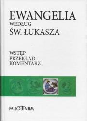 Ewangelia według św. Łukasza. Autor:   Praca zbiorowa. Dadada.pl Okładka książki Ewangelia według św. Łukasza