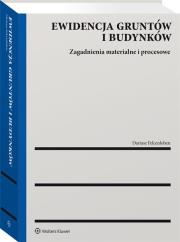 Ewidencja gruntów i budynków. Autor: Felcenloben Dariusz. Dadada.pl Okładka książki Ewidencja gruntów i budynków