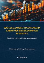 Okładka książki Ewolucja modeli finansowania kredytów mieszkaniowy