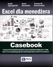 Okładka książki Excel dla menedżera Casebook