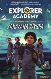 Okładka książki Explorer Academy: Akademia Odkrywców T.7