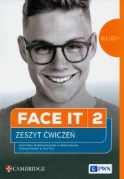 Face it 2 Workbook Język angielski. Autor: Anna Tracz, Chilton Helen, Krajewska Milada. Dadada.pl Okładka książki Face it 2 Workbook Język angielski