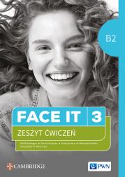 Face it 3 B2 Ćwiczenia. Autor:   Praca zbiorowa. Dadada.pl Okładka książki Face it 3 B2 Ćwiczenia