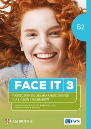 Face it 3 B2 Podręcznik. Autor:   Praca zbiorowa. Dadada.pl Okładka książki Face it 3 B2 Podręcznik