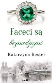 Faceci są beznadziejni. Autor: Bester Katarzyna. Dadada.pl Okładka książki Faceci są beznadziejni