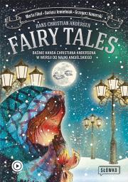 Fairy Tales. Autor: Fihel Marta, Jemielniak Dariusz, Komerski Grzegorz. Dadada.pl Okładka książki Fairy Tales