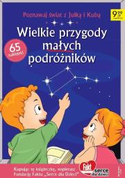 Fakt dla Dzieci. Wielkie przygody małych podróżnik. Autor:   Praca zbiorowa. Dadada.pl Okładka książki Fakt dla Dzieci. Wielkie przygody małych podróżnik