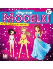 Okładka książki Fakt dla dziewczynek Modelki. Impreza