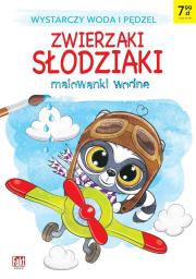 Fakt Edukacja. Malowanki wodne - Zwierzaki słodzia. Autor:   Praca zbiorowa. Dadada.pl Okładka książki Fakt Edukacja. Malowanki wodne - Zwierzaki słodzia