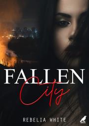 Fallen City. Autor: Rebelia White. Dadada.pl Okładka książki Fallen City