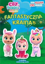 Fantastyczna kraina. Cry Babies. Przyklejam Odklejam. Autor: Opracowanie zbiorowe. Dadada.pl Okładka książki Fantastyczna kraina. Cry Babies. Przyklejam Odklejam