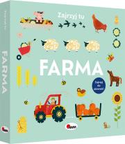Farma. Zajrzyj tu. Autor: Opracowanie zbiorowe. Dadada.pl Okładka książki Farma. Zajrzyj tu