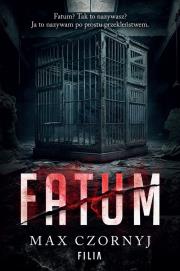 Fatum. Autor: Max Czornyj. Dadada.pl Okładka książki Fatum