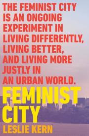 FEMINIST CITY. Autor: KERN, LESLIE. Dadada.pl Okładka książki FEMINIST CITY