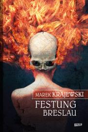 Festung Breslau w.3. Autor: Marek Krajewski. Dadada.pl Okładka książki Festung Breslau w.3