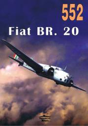 Fiat BR. 20 Nr. Autor: Janusz Ledwoch. Dadada.pl Okładka książki Fiat BR. 20 Nr