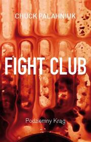 Fight Club. Autor: Chuck Palahniuk, Lech Jęczmyk. Dadada.pl Okładka książki Fight Club