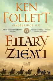 Filary ziemi. Autor: Ken Follett. Dadada.pl Okładka książki Filary ziemi