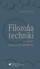 Okładka książki Filozofia techniki w dobie nowych mediów
