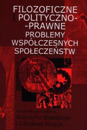 Filozoficzne i polityczno-prawne problemy... Autor: Słomski Wojciech, Sirojć Zdzisław. Dadada.pl Okładka książki Filozoficzne i polityczno-prawne problemy..
