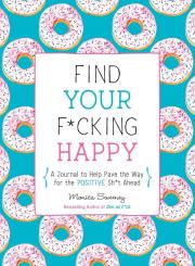 Okładka książki Find Your F*cking Happy
