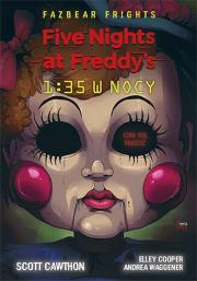 Five Nights at Freddy's. Fazbear Frights. 1:35 Tom 3. Autor: Scott Cawthon. Dadada.pl Okładka książki Five Nights at Freddy's. Fazbear Frights. 1:35 Tom 3