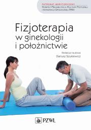 Okładka książki Fizjoterapia w ginekologii i położnictwie