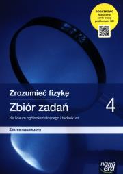 Fizyka LO 4 Zrozumieć fizykę Zbiór ZR 2022 NE. Autor: Bogdan Mendel, Janusz Mendel, Teresa Stolecka. Dadada.pl Okładka książki Fizyka LO 4 Zrozumieć fizykę Zbiór ZR 2022 NE