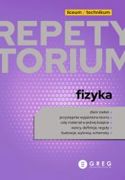 Fizyka. Repetytorium liceum/technikum 2023. Autor: Opracowanie zbiorowe. Dadada.pl Okładka książki Fizyka. Repetytorium liceum/technikum 2023