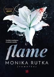Flame. Autor: Monika Rutka. Dadada.pl Okładka książki Flame