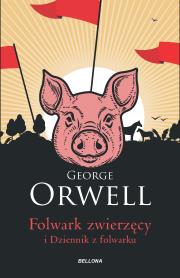 Folwark zwierzęcy. Autor: Orwell George. Dadada.pl Okładka książki Folwark zwierzęcy