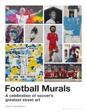 Football Murals. Autor: Brassell Andy. Dadada.pl Okładka książki Football Murals