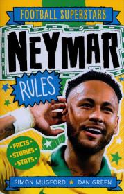 FOOTBALL SUPERSTARS NEYMAR RULES. Autor: Mugford Simon. Dadada.pl Okładka książki FOOTBALL SUPERSTARS NEYMAR RULES