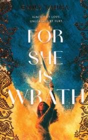 For She is Wrath. Autor: Varga Emily. Dadada.pl Okładka książki For She is Wrath