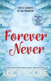 Forever Never. Autor: Score Lucy. Dadada.pl Okładka książki Forever Never