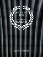 Okładka książki Formy odbioru. Poetyckie przekazy z Bezrzecza...