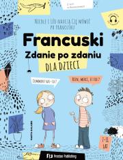 Francuski dla dzieci. Zdanie po zdaniu. Autor: Janina Radej. Dadada.pl Okładka książki Francuski dla dzieci. Zdanie po zdaniu