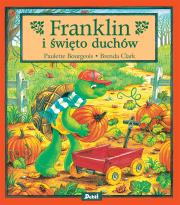 Franklin i święto duchów. Autor: Paulette Bourgeois, Patrycja Zarawska. Dadada.pl Okładka książki Franklin i święto duchów