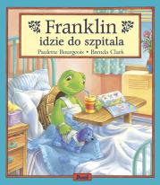 Okładka książki Franklin idzie do szpitala